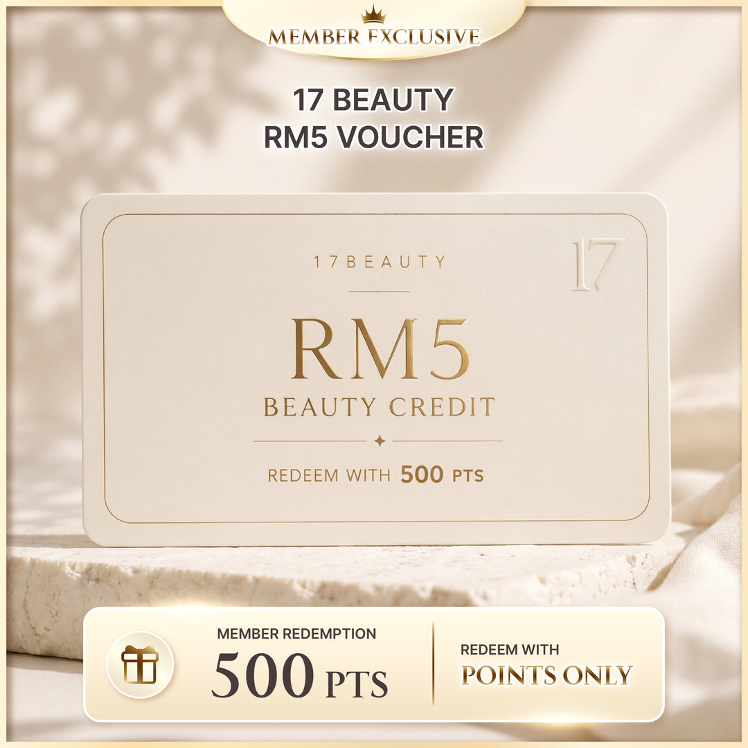 [POINTS REDEMPTION] 17 Beauty RM5 voucher (500 points)